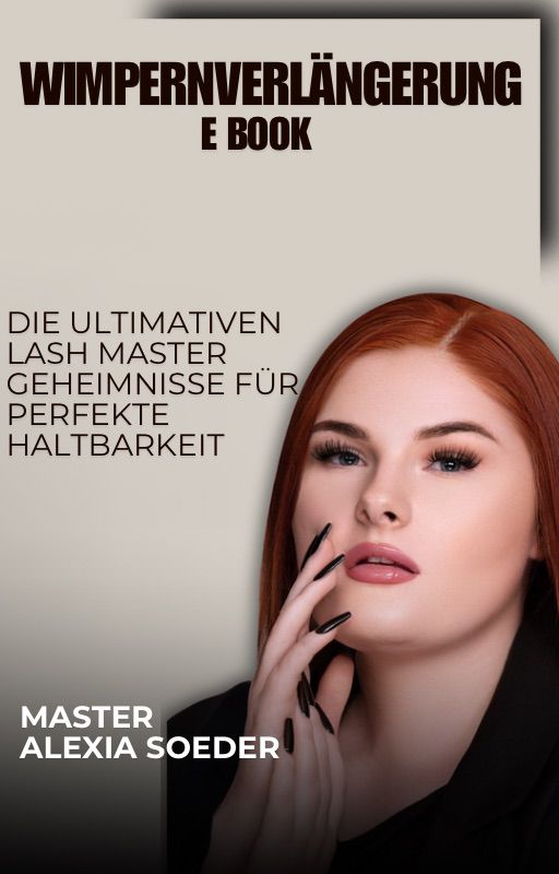 Lash Master Secrets E-BOOK für perfekte Haltbarkeit
